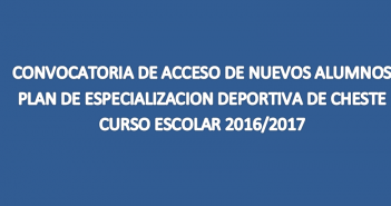 Se abre el plazo hasta el 26 de Abril para solicitar el acceso de nuevos alumnos para el Plan de Especialización Deportiva de Cheste