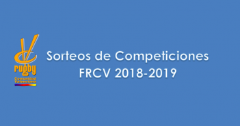 Sorteos de las Competiciones FRCV 2018-2019