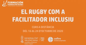 Se inicia el Curso de «El Rugby com Facilitador Inclusiu» en colaboración con la GVA